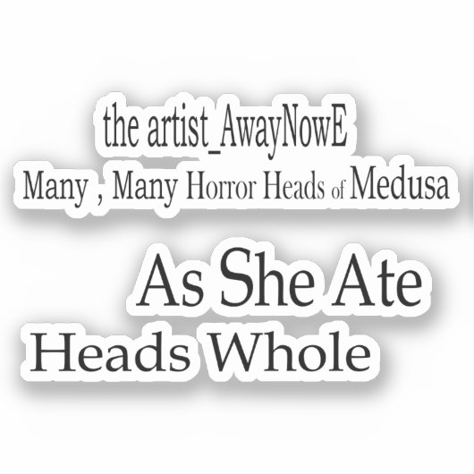 Medusa awaynowe Horror 2MMHead Bphrases Diecut 25 シール (正面)