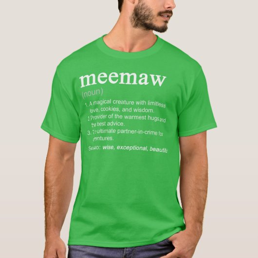 Meemaw Definition Funny Mothers Day Noun MeeMaw vi Tシャツ (正面)