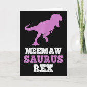 Meemaw-saurus Rex Dino Dinosaur Meemawsaurus Funny カード (正面)