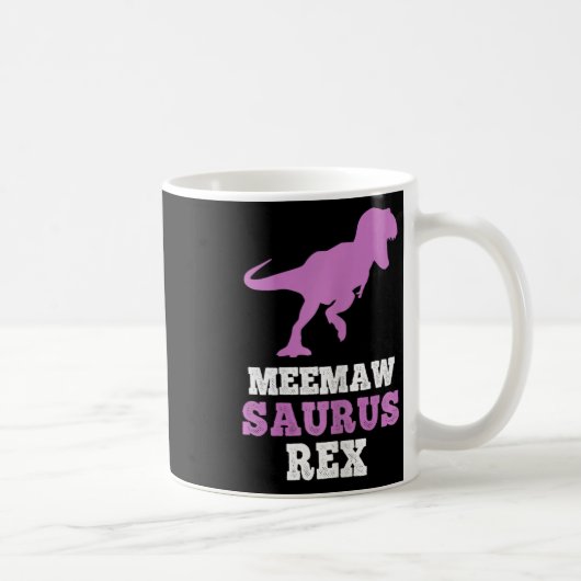 Meemaw-saurus Rex Dino Dinosaur Meemawsaurus Funny コーヒーマグカップ (右)