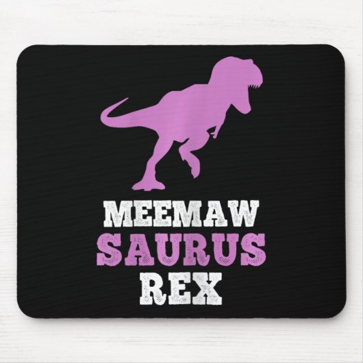 Meemaw-saurus Rex Dino Dinosaur Meemawsaurus Funny マウスパッド (正面)