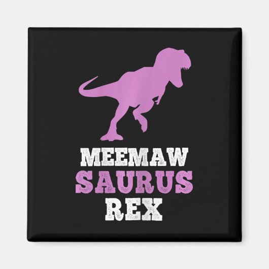 Meemaw-saurus Rex Dino Dinosaur Meemawsaurus Funny マグネット (正面)