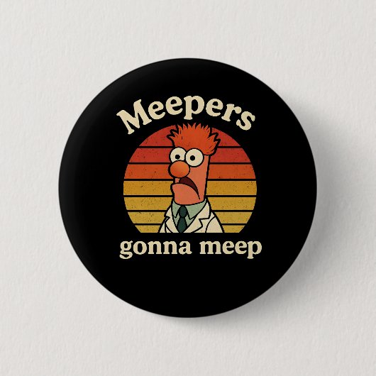 Meepers  gonna meep 缶バッジ (正面)