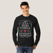 Meera Nameあなたが理解しないMeeraのもの Tシャツ (正面フル)