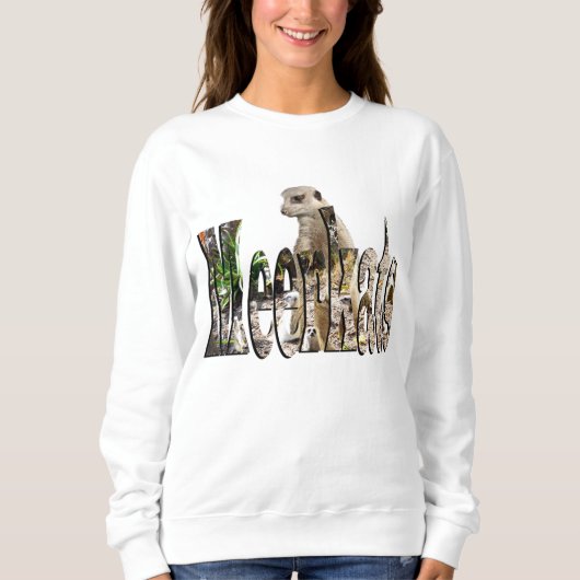Meerkat:名前の後ろの毛皮の影 スウェットシャツ (正面)