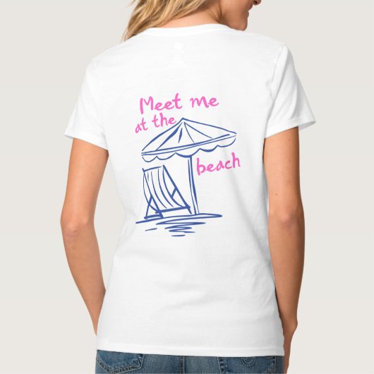 Meet Me At The Beach Summer Vibes Tシャツ (裏面)