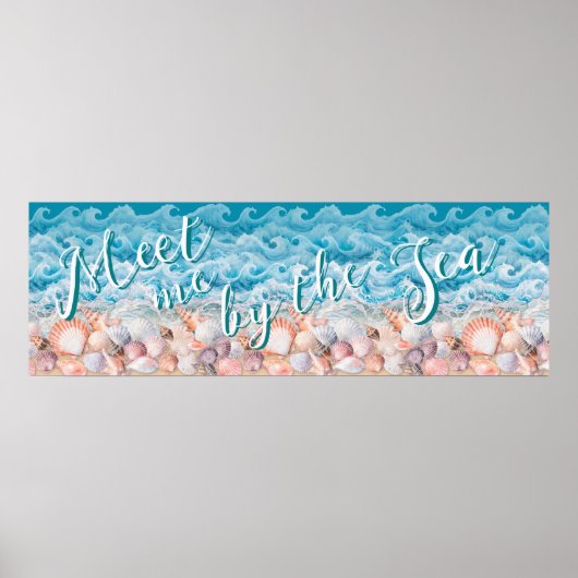 Meet Me By the Sea Shells and Waves Poster ポスター (正面)