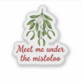 Meet Me Under the Mistletoe Christmas Kiss  シール (正面)