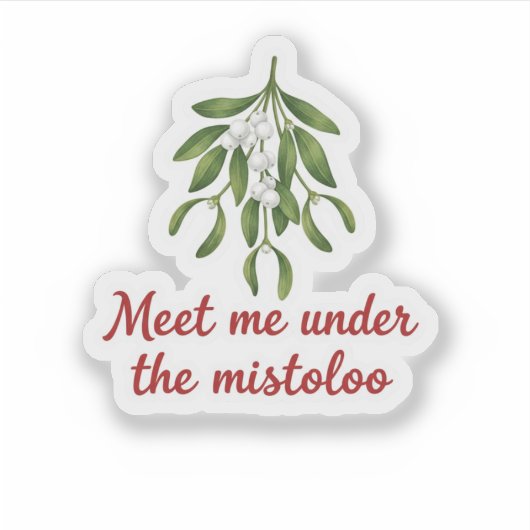 Meet Me Under the Mistletoe Christmas Kiss  シール (正面)