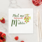 Meet Me Underneath The Mistletoe Paper Napkin スタンダードランチョンナプキン (インサイチュ)
