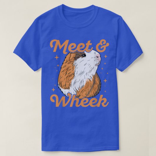Meet & Wheek引用文for A Guinea Pigおたく4124 Tシャツ (デザイン正面)
