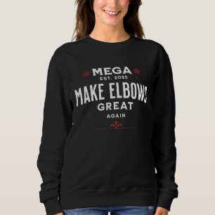 MEGA Make Elbows再素晴らしびカナダの肘アップ! スウェットシャツ
