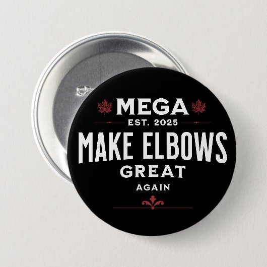 MEGA Make Elbows再素晴らしびカナダの肘アップ！ 缶バッジ (正面&裏面)