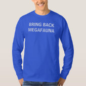 MEGAFAUNAを思い出させて下さい Tシャツ (正面)