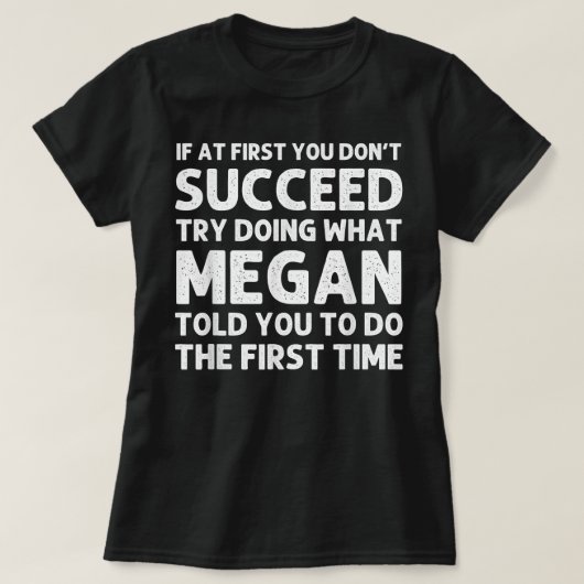 MEGAN Name Personalized Birthday Funny Christmas J Tシャツ (デザイン正面)