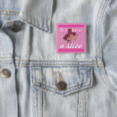 Megara - It's Been a Slice Button 缶バッジ (インサイチュ)