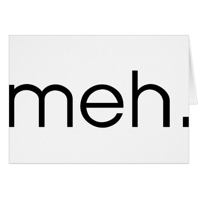 Meh (正面横)