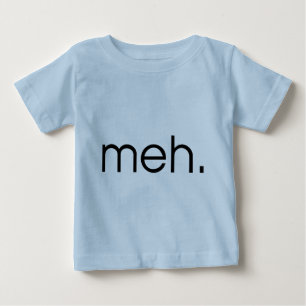 Meh ベビーTシャツ