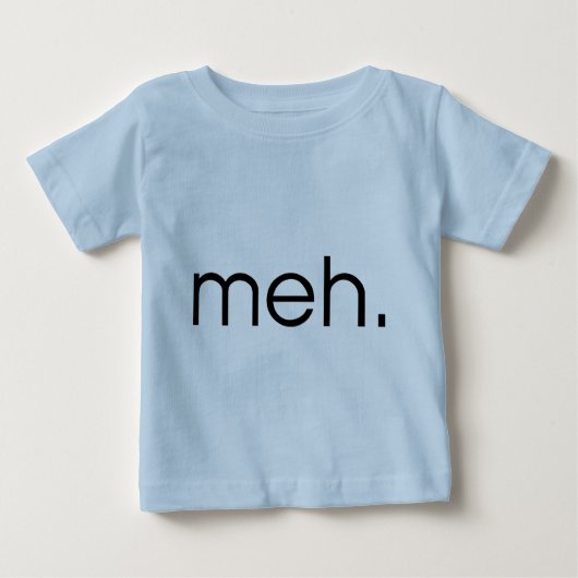 Meh ベビーTシャツ (正面)