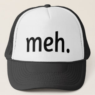 meh. Funny Sarcastic Geek Nerd Cool Gamer Trendy キャップ