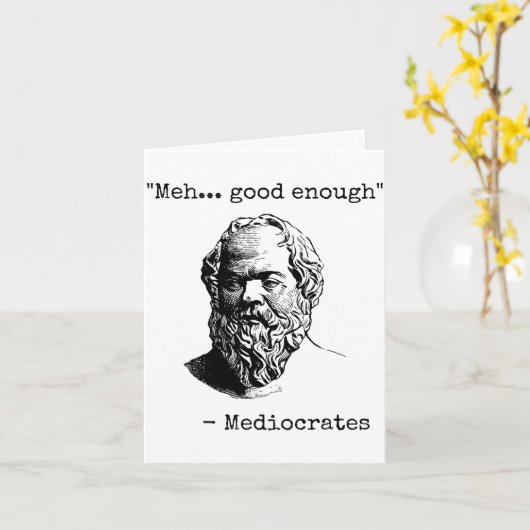 Meh Good Enough Funny Mediocrates Sarcastic Greek  カード (黄色い花)