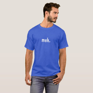 meh. tシャツ