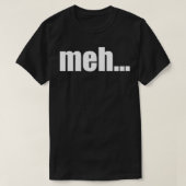 meh tシャツ (デザイン正面)