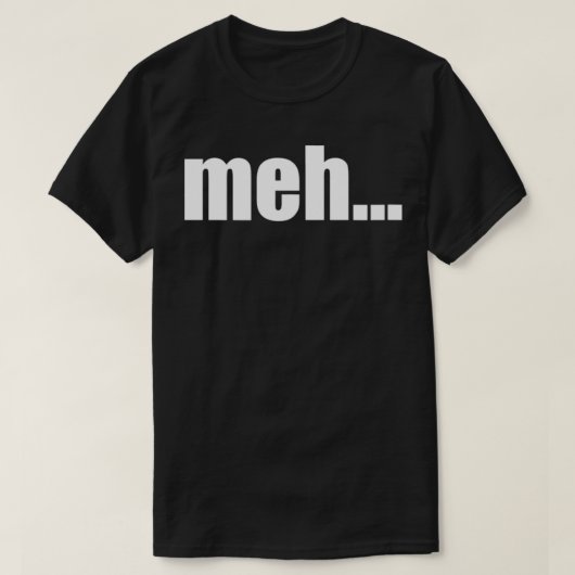 meh tシャツ (デザイン正面)