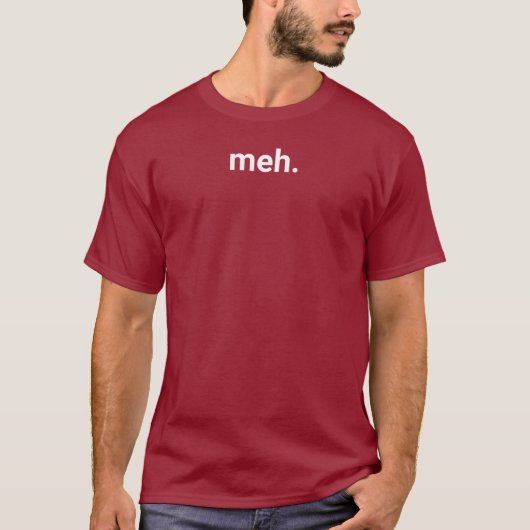 meh Tシャツ – 時には気に- 5XL (正面)