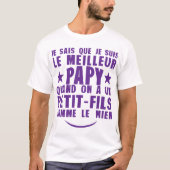 meilleur papy petit fils comme le mien citation fa tシャツ (正面)