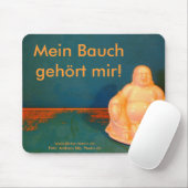 Mein Bauch gehört mir! マウスパッド (マウス)