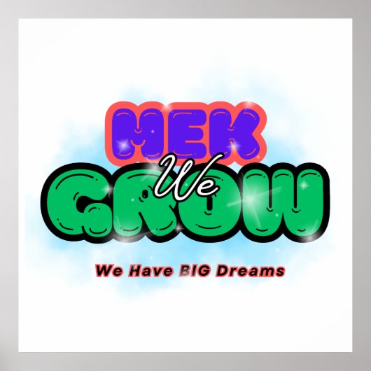 Mek we grow ポスター (正面)