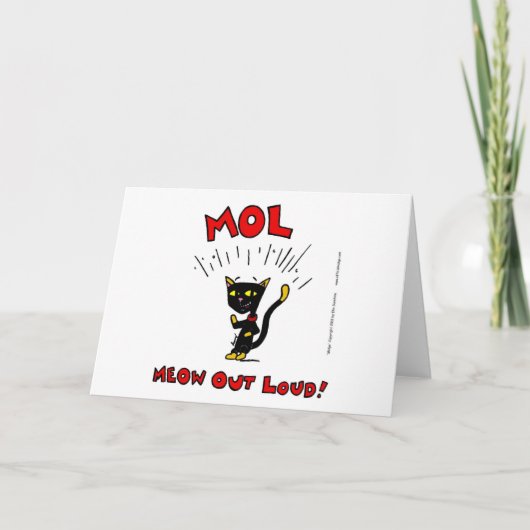 MEL "MOL: MEOW OUT LOUD"グリーティングカード カード (正面)