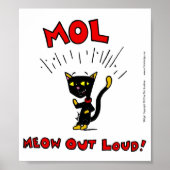 MEL "MOL: MEOW OUT LOUD"ポスター ポスター (正面)