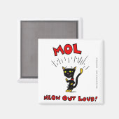 MEL "MOL: MEOW OUT LOUD"マグネット マグネット (正面/裏面)
