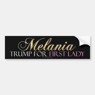 Melania Trump for First Lady Bumper Sticker バンパーステッカー