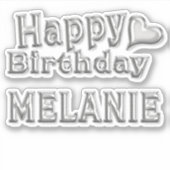 Melanie Happy Birthday silver Aufkleber Sticker シール (正面)