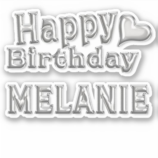 Melanie Happy Birthday silver Aufkleber Sticker シール (正面)
