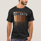 Melanin African American Black Drippin Melanin Tシャツ (正面)