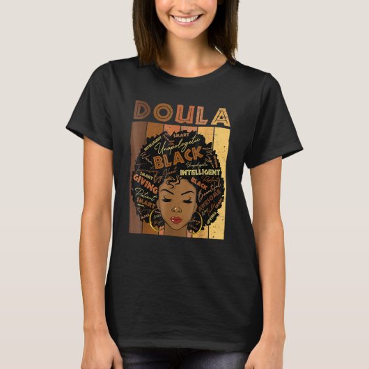 Melanin Doula Afro Hair Black History Month Tシャツ (正面)