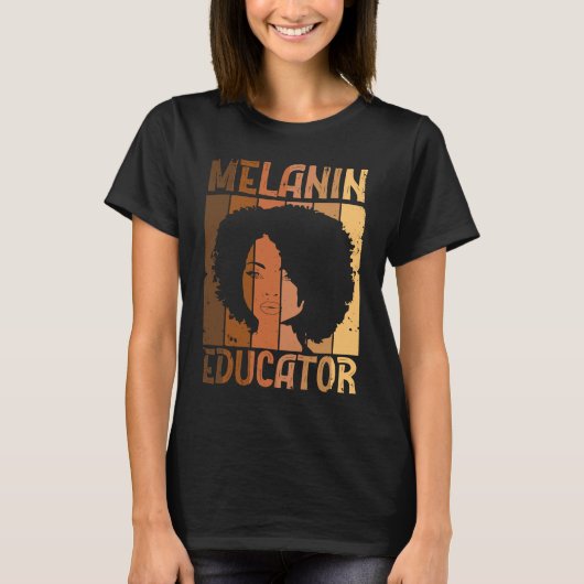 Melanin Educator African American Teacher Black Ac Tシャツ (正面)