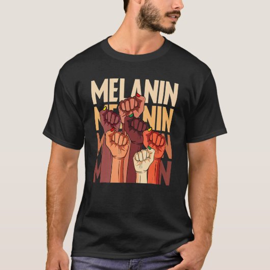 Melanin Fist Hands African Pride Black History Mon Tシャツ (正面)