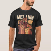 Melanin Leaders Black History Month Power Fist Han Tシャツ (正面)