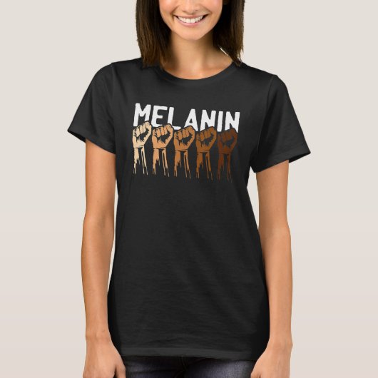 Melanin Power Fist Black History Cool African Amer Tシャツ (正面)