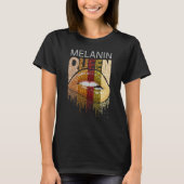 Melanin Queen Pride Afro Brown Lip Black History M Tシャツ (正面)