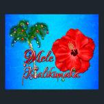 Mele Kalikimaka ポスター<br><div class="desc">Mele Kalikimaka is Hawaiian for Merry Christmas. Celebrate a nice warm beach Christmas. Mele Kalikimaka decorated with Christmas ornaments and candy canes. A Christmas decorated palm tree and a holiday red Hibiscus flower.</div>