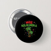 Mele Kalikimaka Hawaiian Christmas Palm Tree Light 缶バッジ (正面&裏面)