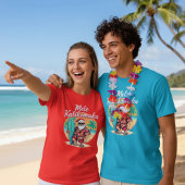 Mele Kalikimaka - which means Merry Christmas.  Tシャツ