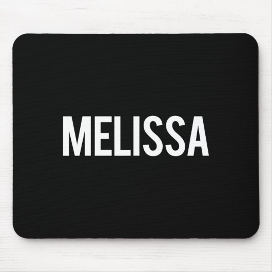 Melissa - Cool New Funny Name Fan Gift Tee  マウスパッド (正面)