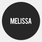 Melissa - Cool New Funny Name Fan Gift Tee ラウンドシール (正面)